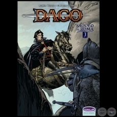 DAGO / SAQUEO DE ROMA Volumen N° 3 - Autores: ROBIN WOOD / CARLOS GÓMEZ - Año: 2012